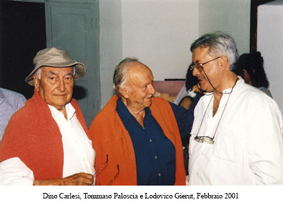 Dino Carlesi, Tommaso Paloscia e Lodovico Gierut, Febbraio 2001